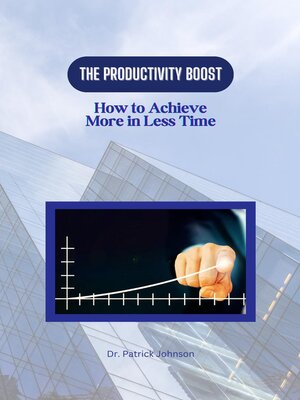 cover image of The Productivity Boost